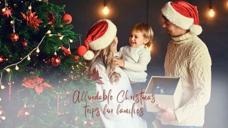 Affordable Christmas trips for family